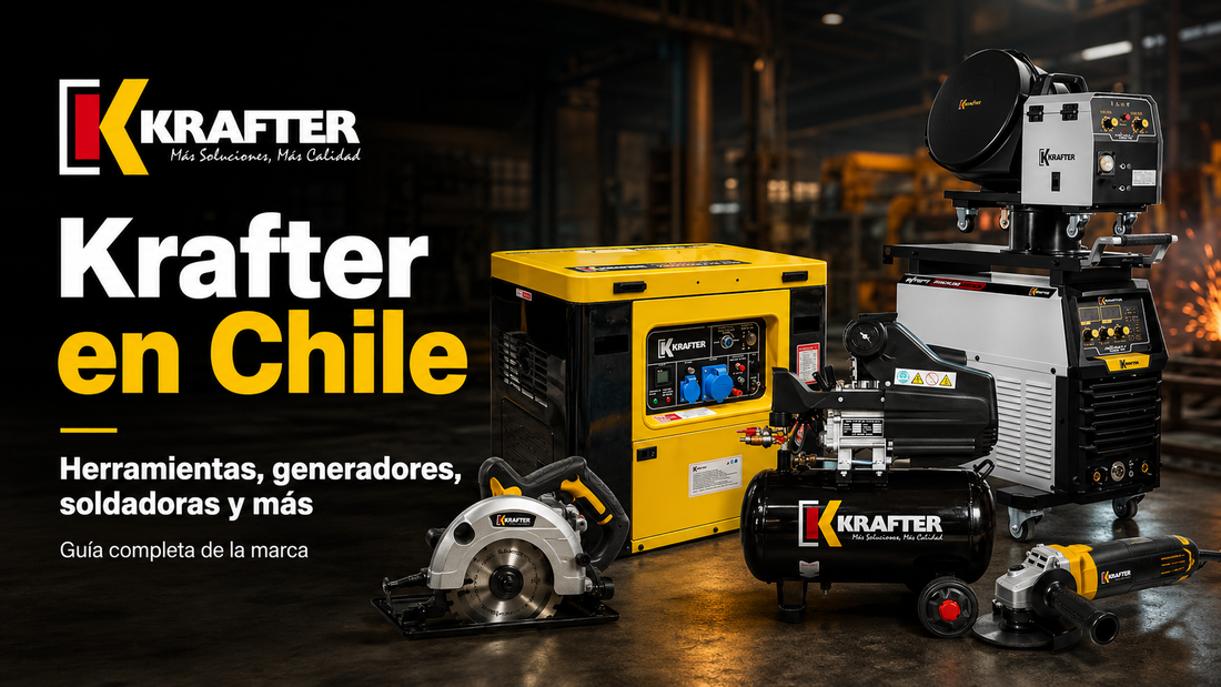 Krafter en Chile: herramientas, generadores, soldadoras y más | Guía completa de la marca